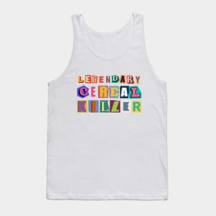 Legendary Cereal Killer Graphic Ransom Note Tank Top